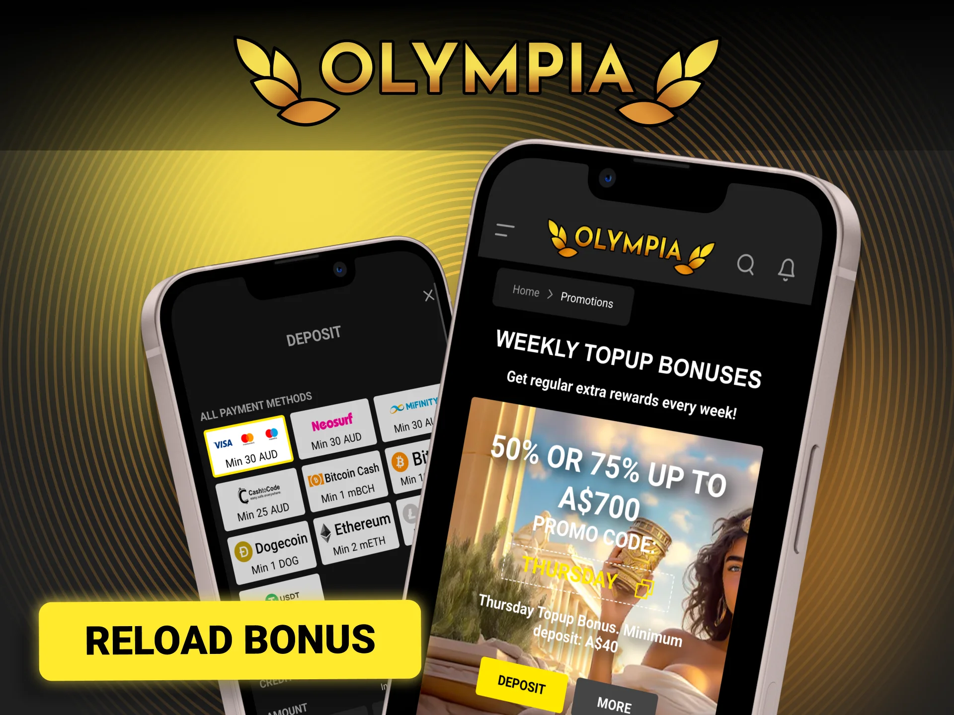 Claim your Olympia reload bonus now and boost every new deposit.