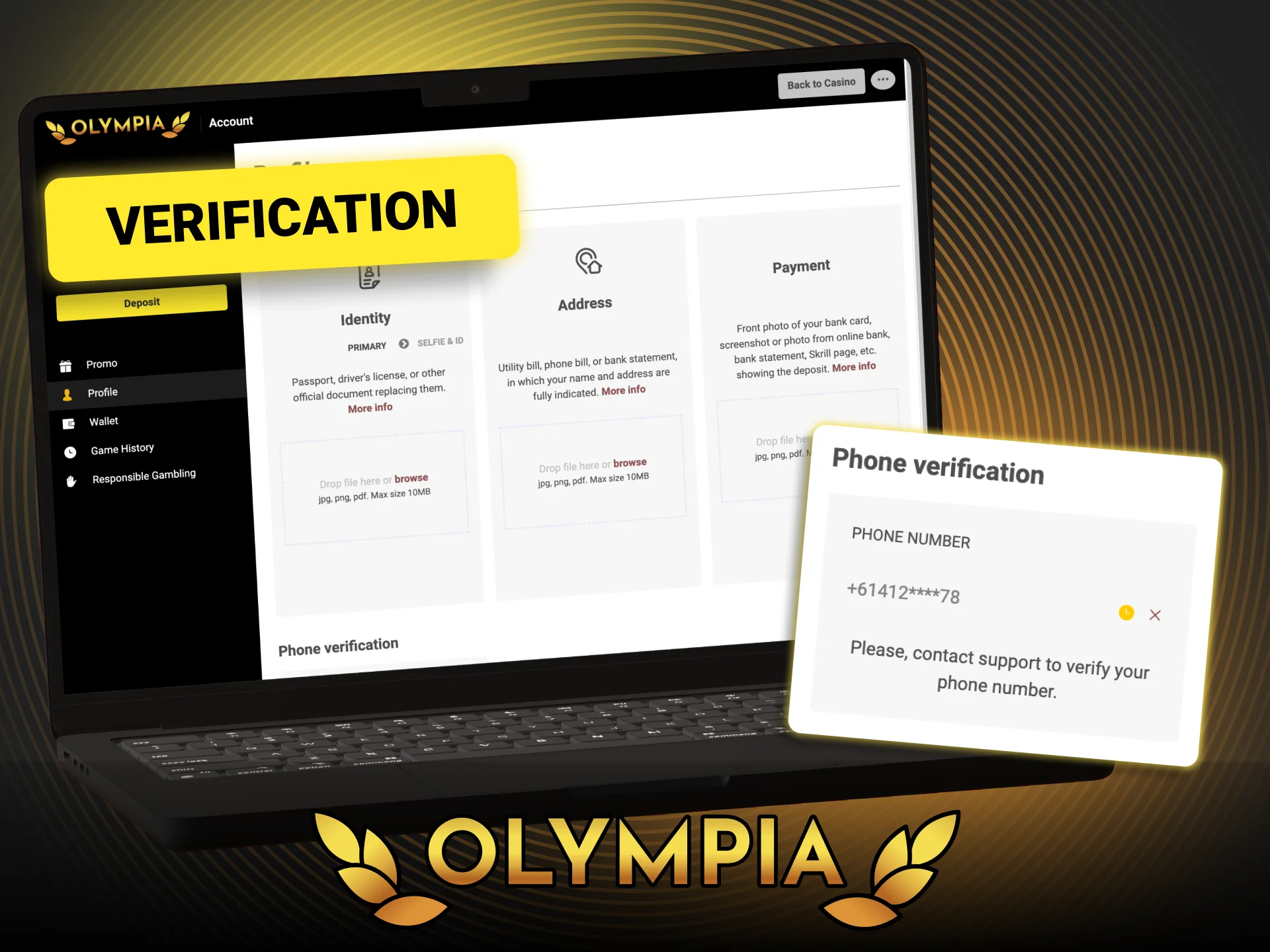 Complete the Olympia account verification process to secure your funds.