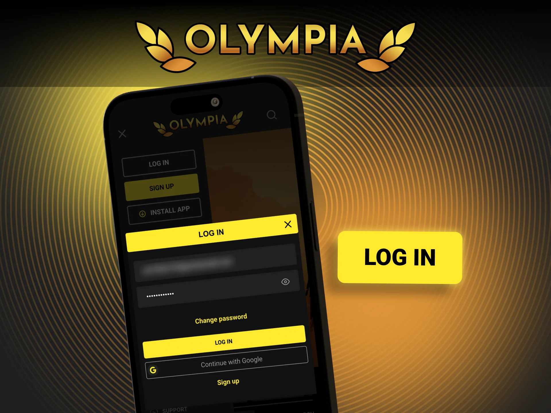 Log in to your Olympia account in seconds via the mobile app.