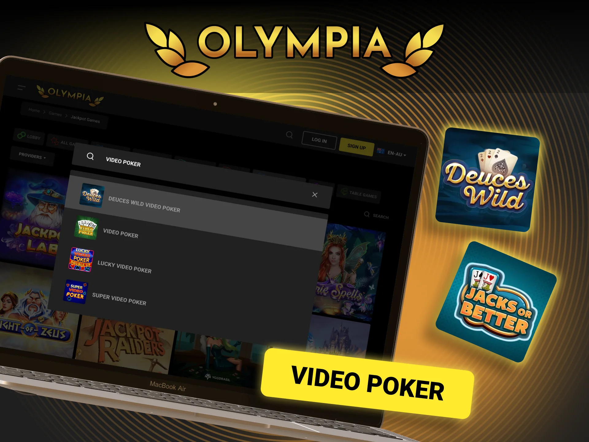 Play video poker and test your best strategy at Olympia.