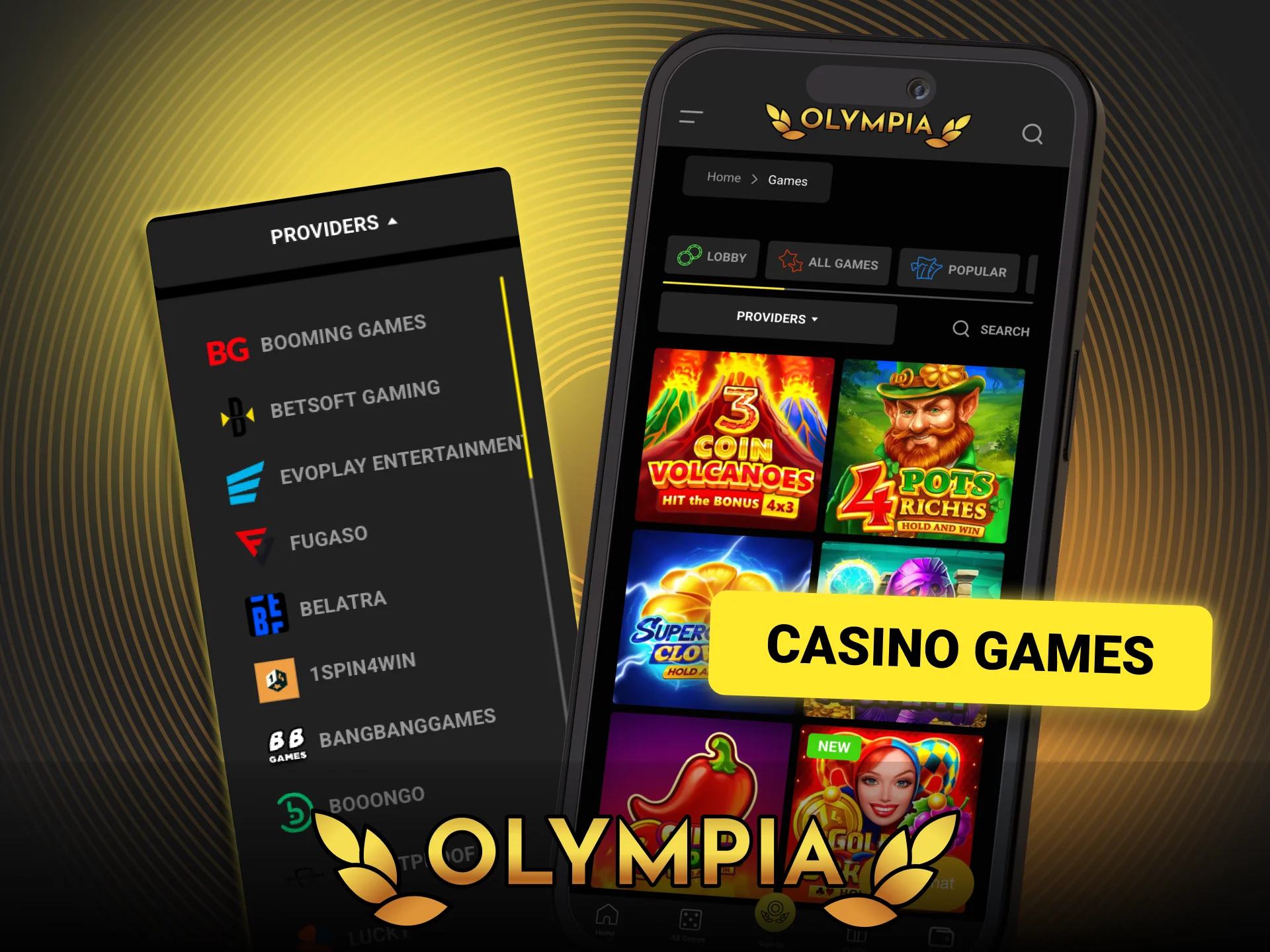 Explore hundreds of slots from top providers in the Olympia app.