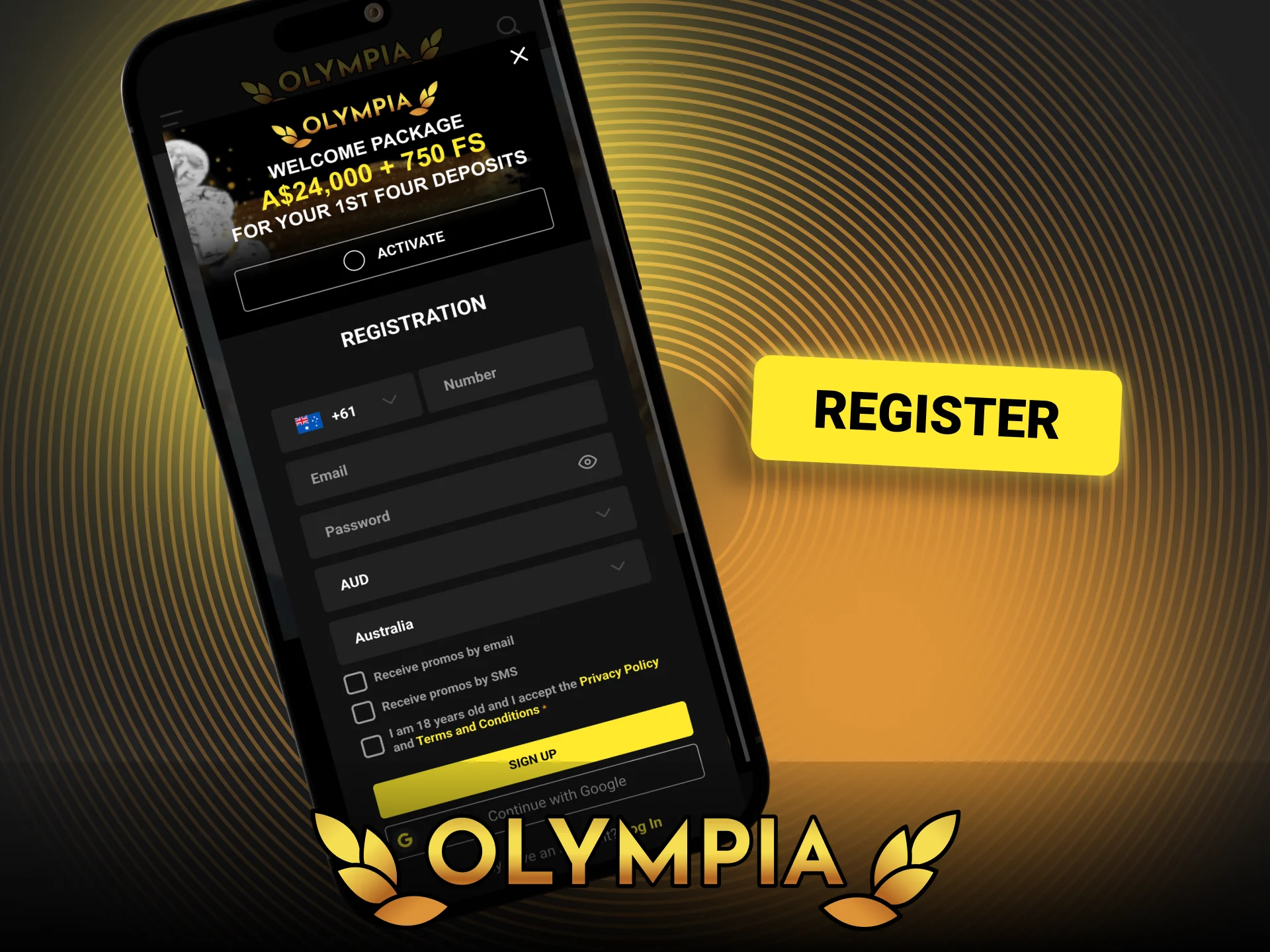 Follow the easy registration steps in the Olympia app.