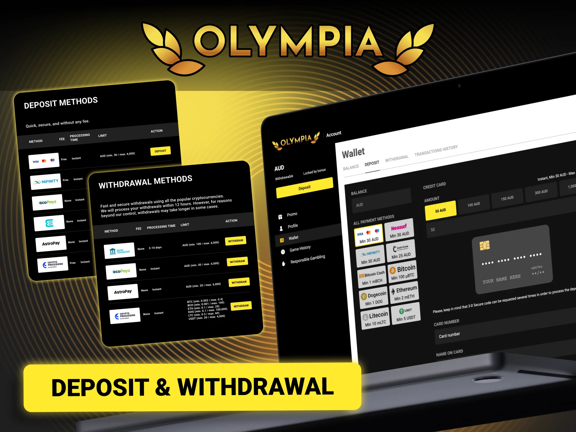 Use Olympia now and deposit or withdraw with convenient payment solutions.